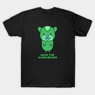 Save The Alien Bears T-Shirt